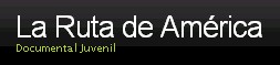 La Ruta de América